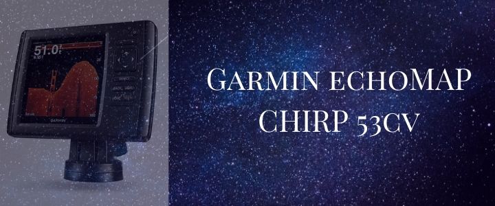 Garmin echoMAP CHIRP 53cv